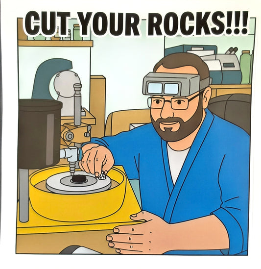 Cut Your Rocks!!! - 9x9 cm